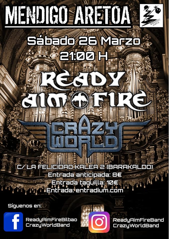 Ready Aim Fire y Crazy World en concierto